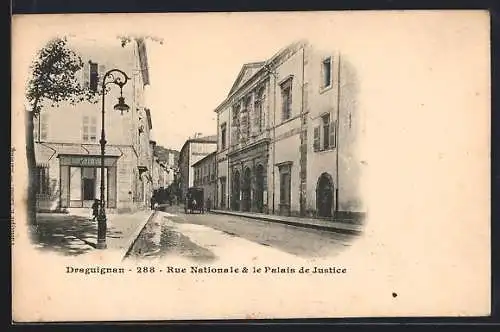 AK Draguignan, Rue Nationale et le Palais de Justice