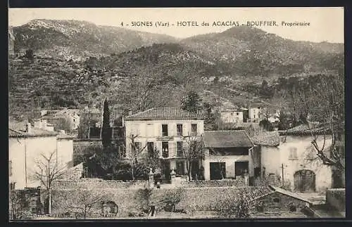 AK Signes, Hôtel des Acacias avec vue sur les montagnes environnantes