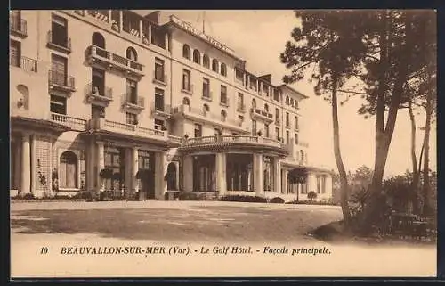 AK Beauvallon-sur-Mer, Le Golf Hôtel, Facade principale