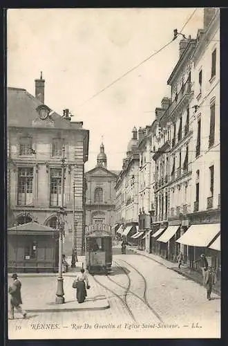 AK Rennes, Rue du guesclin et Eglise Saint-Sauveur, Strassenbahn