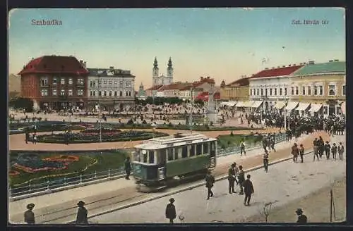 AK Szabadka, Szt. István tér, Strassenbahn