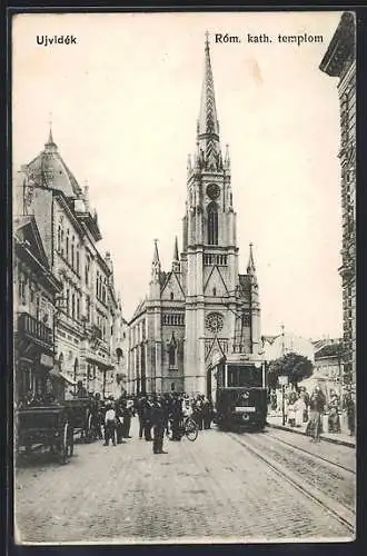 AK Ujvidék, Rom. Kath. templom, Strassenbahn