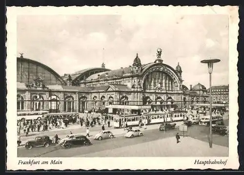 AK Frankfurt am Main, Hauptbahnhof mit Strassenbahn