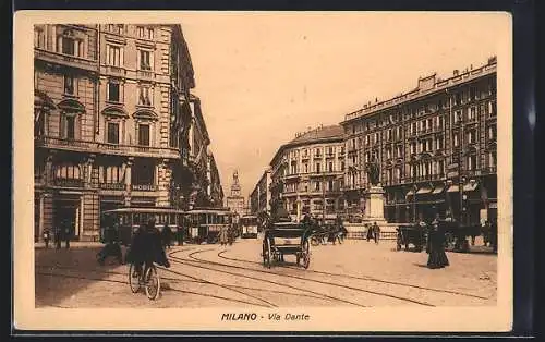 AK Milano, Strassenbahn, Radfahrer und Kutsche in der Via Dante