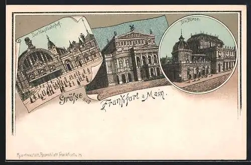 Lithographie Frankfurt /Main, Der Hauptbahnhof, Das Opernhaus, Die Börse