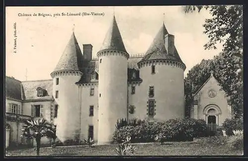 AK Brignac, Château de Brignac près St-Léonard, Hte-Vienne