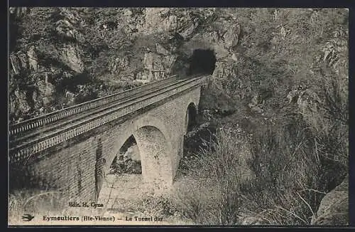 AK Eymoutiers, Le Tunnel du Chemin de Fer