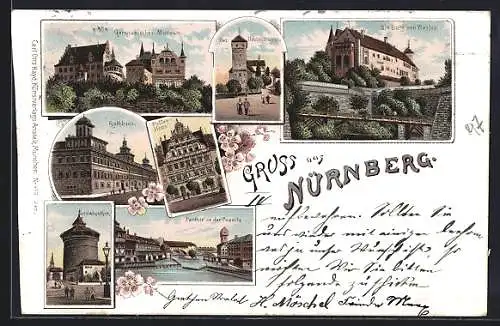 Lithographie Nürnberg, Germanisches Museum, Heidenthurm, Burg, Rathaus, Peller-Haus, Ludwigsthor, Partie an der Pegnitz