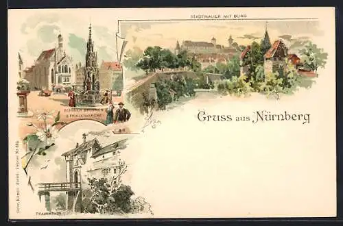 Lithographie Nürnberg, Stadtmauer mit Burg, Frauenkirche, Frauenthor