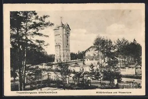 AK Grafenwöhr, Truppenübungsplatz, Militärforsthaus und Wasserturm