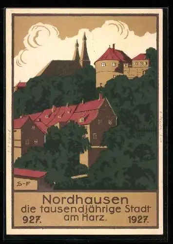 Künstler-AK Nordhausen /Harz, Jahrtausendfeier 1927, Ortsansicht mit Kirche und Festung, Ganzsache