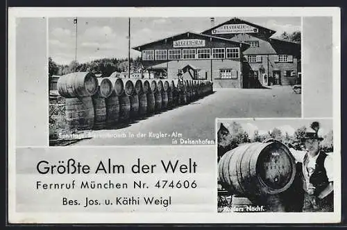 AK Deisenhofen /München, Gasthaus-Brauerei Kugler-Alm J. u. K. Weigl mit Festhalle und Bierfässsern, Kuglers Nachf.