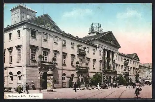 AK Karlsruhe i. B., Blick aufs Rathaus