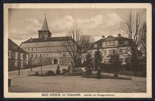 AK Bad König im Odenwald, Schloss mit Kriegerdenkmal