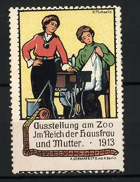 Künstler-Reklamemarke Michaelis, Berlin, Ausstellung Im Reich der Hausfrau und Mutter am Zoo 1913, Näherinnen