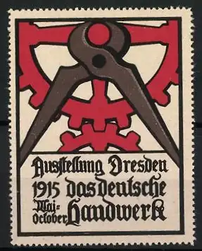 Reklamemarke Dresden, Ausstellung Das deutsche Handwerk 1915, Zange und Zahnrad