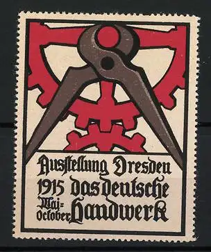 Reklamemarke Dresden, Ausstellung Das deutsche Handwerk 1915, Zange und Zahnrad