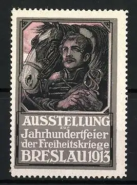 Reklamemarke Breslau, Ausstellung zur Jahrhundertfeier 1913, Schill mit Pferd