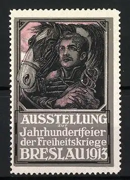 Reklamemarke Breslau, Ausstellung zur Jahrhundertfeier 1913, Schill mit Pferd