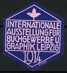 Reklamemarke Leipzig, Internationale Ausstellung für Buchgewerbe und Graphik 1914