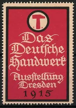 Reklamemarke Dresden, Ausstellung Das Deutsche Handwerk 1915, Messelogo