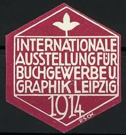 Reklamemarke Leipzig, Internationale Ausstellung für Buchgewerbe und Graphik 1914