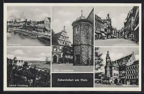 AK Schweinfurt, Rathaus, Altes Gymnasium, Spitalstrasse, Schloss Mainberg, Mainpartie