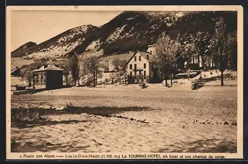 AK Lus-la-Croix-Haute, Le Touring Hotel en hiver et ses champs de neige