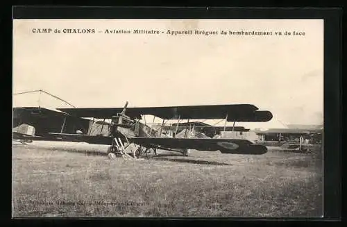 AK Champ de Chalons, Aviation Militaire, Appareil Bréguet de bombardement vu de face, Doppeldecker-Flugzeug