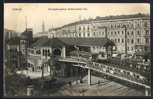 AK Berlin-Kreuzberg, Hochbahnstation Schlesisches Tor