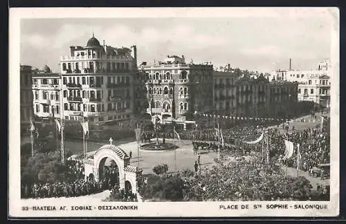 AK Salonique, Place de Sainte Sophie