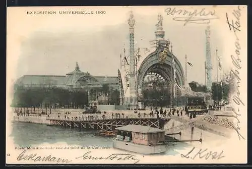 AK Paris, Exposition universelle de 1900, Porte Monumentale vue du pont de la Concorde