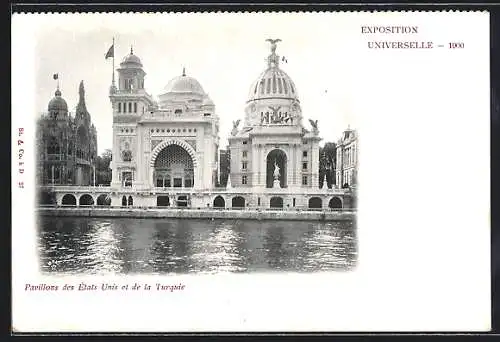 AK Paris, Exposition universelle de 1900, Pavillons des États Unis et de la Turquie