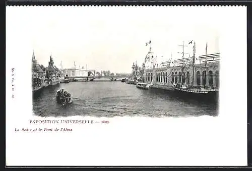 AK Paris, Exposition universelle de 1900, La Seine et le Pont de l`Alma
