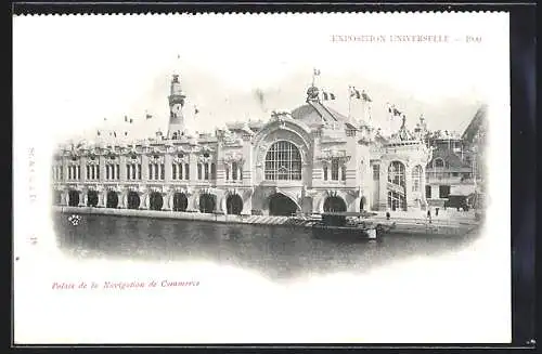 AK Paris, Exposition universelle de 1900, Palais de la Navigation de Commerce