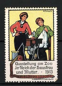 Künstler-Reklamemarke Michaelis, Berlin, Ausstellung Im Reich der Hausfrau und Mutter 1913, Näherinnen