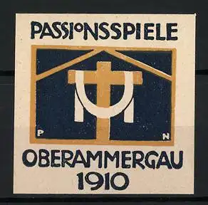 Künstler-Reklamemarke Paul Neu, Oberammergau, Passionsspiele 1910