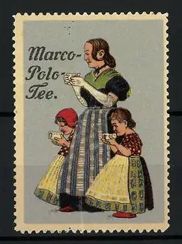 Reklamemarke Marco Polo Tee, Mutter mit zwei Töchtern