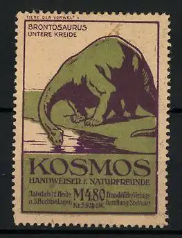 Reklamemarke Kosmos Handweiser f. Naturfreunde, Serie Tier der Vorwelt 6, Brontosaurus, Untere Kreide, Dinosaurier