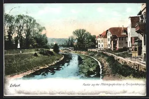 AK Erfurt, Partie an der Pförtchenbrücke mit Reichartdenkmal