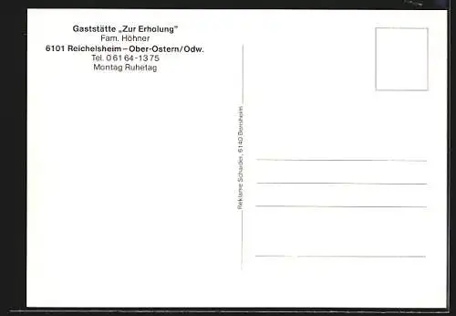 AK Reichelsheim-Ober-Ostern /Odw., Gasthaus Zur Erholung Fam. Höhner