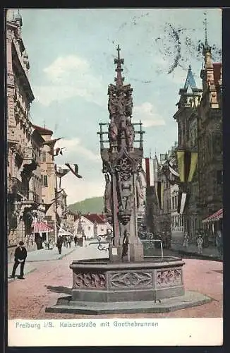 AK Freiburg i. B., Kaiserstrasse mit Goethebrunnen