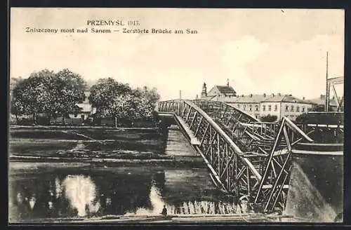 AK Przemysl, Zerstörte Brücke am San 1915