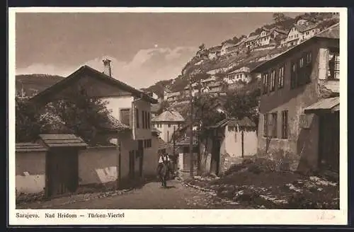 AK Sarajevo, Blick ins Türken-Viertel