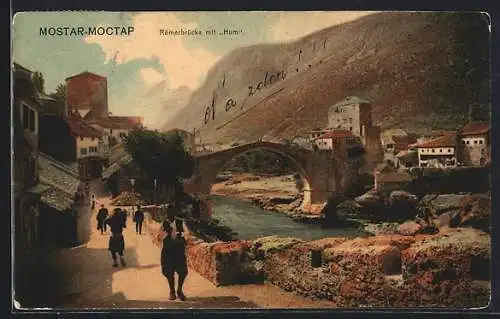 AK Mostar, Römerbrücke mit Hum