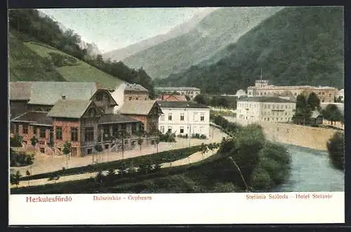 AK Herkulesfürdö, Dalszinhaz, Stefana Szaloda, Orpheum, Hotel Stefanie