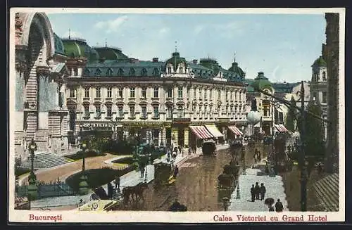 AK Bucuresti, Calea Victoriei cu Grand Hotel