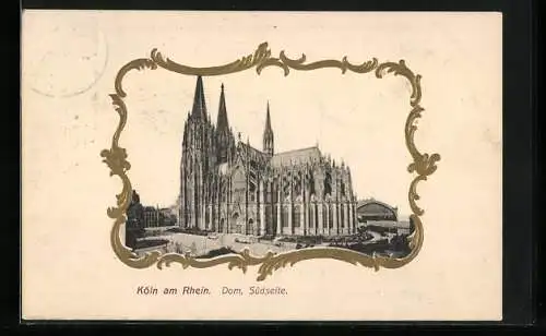 Präge-AK Köln am Rhein, Dom, Südseite