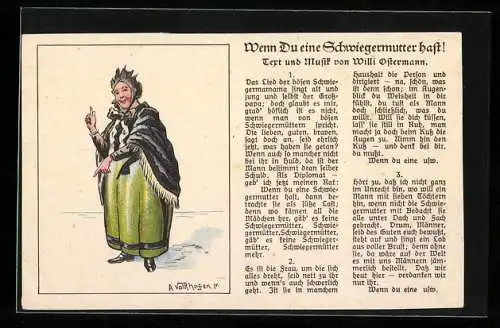 Künstler-AK Lied des Kölner Komponist Willi Ostermann, Wenn du eine Schwiegermutter hast!