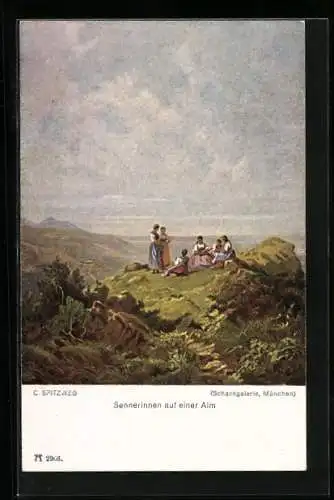 Künstler-AK Carl Spitzweg: Sennerinnen auf der Alm